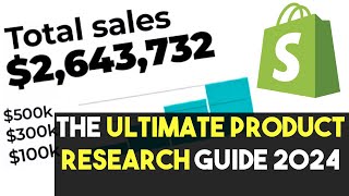 ULTIMATE Dropshipping Product Research Guide 2024 [upl. by Adnahsal693]