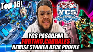 YuGiOh YCS Pasadena Top 16  Demise Sky Striker Deck Profile  Fortino quotTJquot Cabrales  2019 CA [upl. by Easlehc681]