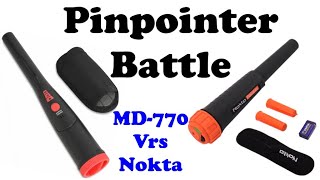 Pinpointer Battle MD 770 Vrs Nokta  What are you Serious [upl. by Stutzman]