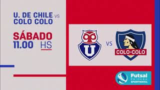 MegaDeportes  Super clásico Futsal  U de Chile VS Colo  Colo [upl. by Frechette]