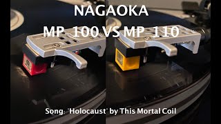 Nagaoka MP 100 vs MP 110 HD 1080p [upl. by Meneau]