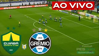 CUIABÁ x GRÊMIO AO VIVO COM IMAGENS ASSISTA AGORA AO VIVO NO PS5 [upl. by Ssor]