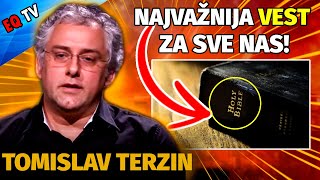 Tomislav Terzin OVO je NAJVAŽNIJA i NAJBITNIJA VEST ZA SVE NAS [upl. by Areema902]