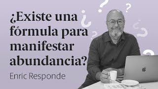 ¿Cómo atraer la abundancia a tu vida 🤔 Enric Responde 64 [upl. by Albers]