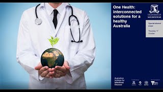 20220326 Uni Melb One Health V2 [upl. by Malha]