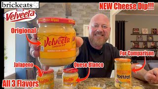 Velveeta NEW Cheese Dip ALL 3 Flavors Queso Queso Blanco amp Jalapeno brickeats [upl. by Pepper]