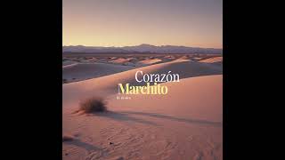 Corazón Marchito 💔 Audio [upl. by Cogswell]