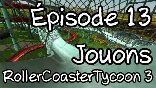 Jouons RollerCoaster Tycoon 3  Ep 13  French Lets Play [upl. by Sybyl]