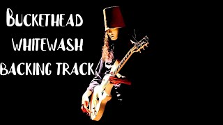 Buckethead  Whitewash backing track [upl. by Ravilob]