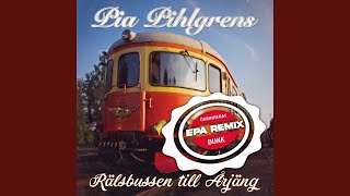 Rälsbussen till Årjäng EPA Remix  Dansbandsrave [upl. by Kartis]