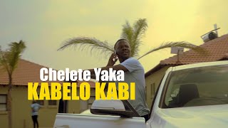 Kabelo KabiCHELETE YAKA [upl. by Isia]