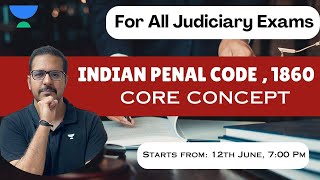 Indian Penal Code1860  Lecture 1  Core Concepts  Judiciary Exam  Shubham Upadhyay [upl. by Gwendolyn]