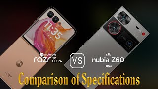 Motorola Razr 50 Ultra vs ZTE nubia Z60 Ultra A Comparison of Specifications [upl. by Justicz68]