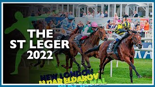 2022 Doncaster St Leger  New London Eldar Eldarov Hoo Ya Mal [upl. by Salguod]