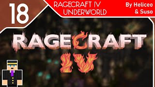 Ragecraft IV Underworld  By Heliceo amp Suso  Stream 18 [upl. by Dloniger297]