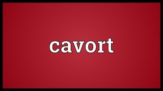 Cavort Meaning [upl. by Ettecul]