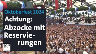 Warnung vor Abzocke mit OktoberfestTischReservierungen im Internet  Abendschau  BR24 [upl. by Anelrac]