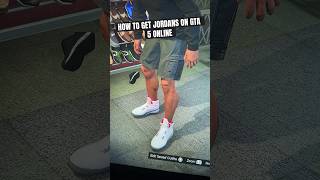 HOW TO GET JORDANS ON GTA 5 ONLINE JORDANS GTA 5 gta gtarp gta5 jordans [upl. by Marika]