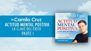 Audiolibro Actitud Mental Positiva  Parte I OFICIAL [upl. by Eivla]