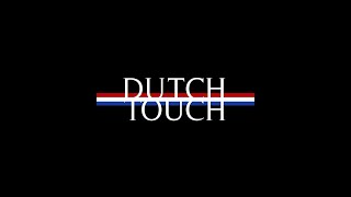 WeijntjesFormaniDutchTouch [upl. by Ahseenal540]