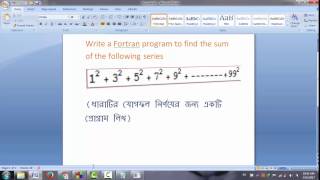 Control Statements Write a Fortran program to find the sum of the following series [upl. by Rolfe]