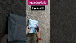 MEESHO FINDS PART20  EYE MASK youtubeshorts trending meesho unboxing viralshorts [upl. by Nnahaid]