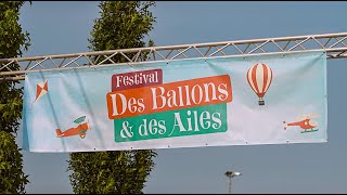 Aftermovie du Festival Des Ballons et des Ailes 2024 [upl. by Brawner480]