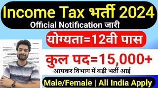 Income tax vacancy 2024  incometax recruitment 2024  incometax 10th pass govt job  income tax [upl. by Galvan]