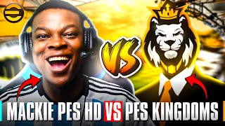 MACKIE PES HD vs PES KINGDOMS🔥eFOOTBALL MOBILE SHOWDOWN [upl. by Idelia977]