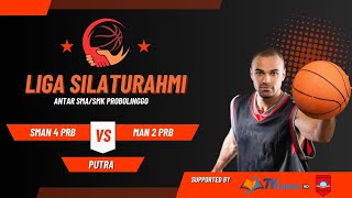 SMAN 4 PRB VS MAN 2 PRB PA  LIGA SILATURAHMI  GOR SMKN 2 PROBOLINGGO [upl. by Llechtim]