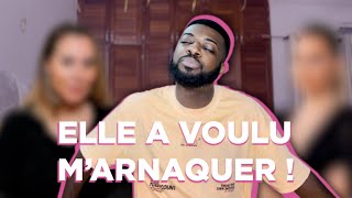 Elle a voulu m’arnaquer [upl. by Ahsemal]