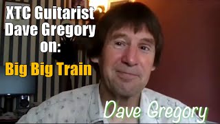 XTCs Dave Gregory on Big Big Train David Longdon Loreley Festivals Summer Shall Not Fade concert [upl. by Yatnwahs]