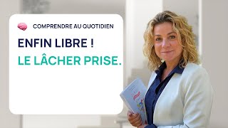 ENFIN LIBRE  LÂCHER PRISE [upl. by Gigi]