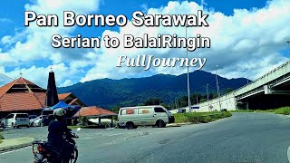 Pan Borneo Sarawak Serian Town to Balai Ringin FULL JOURNEY on sunny day🚙🌼 [upl. by Garreth990]