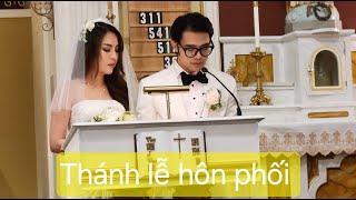 Sơ lược Thánh Lễ Hôn Phối Ngọc Ngữ amp Châu Ngọc Hà [upl. by Dianna703]