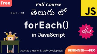 23 ForEach Method in JavaScript Telugu [upl. by Leuqar]