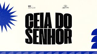 Ceia do Senhor l 18H [upl. by Suivatra350]