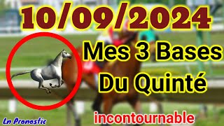 Pronostics PMU Mes 3 bases incontournable MARDI 10 SEPTEMBRE 2024 AUTEUIL [upl. by Crescen]