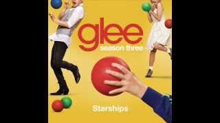 Glee  Starships Glee Cast [upl. by Ubald]