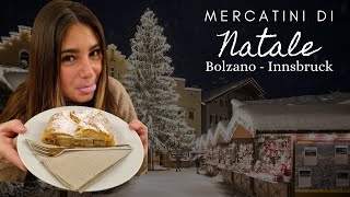 Migliori Mercatini di Natale🎄 Bolzano o Innsbruck  In Viaggio Con SuperG [upl. by Mellie]