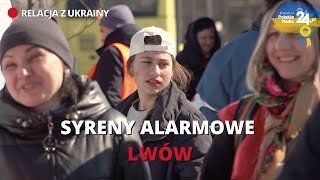 We Lwowie wyją syreny alarmowe [upl. by Vera]