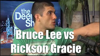 UFC  Bruce Lee vs Rickson Gracie Gracie Breakdown with Rener Gracie TheDeenShow 381 [upl. by Ahsaekal]