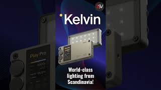 Kelvin Lights For Any Filming Environment [upl. by Mroz]