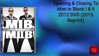 Opening amp Closing To Men in Black I amp II 2012 DVD 2015 Reprint [upl. by Ennairej]