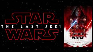 Trailer Music Star Wars  The Last Jedi Full Theme Song  Soundtrack Star Wars 8 The Last Jedi [upl. by Nami]