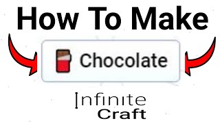 How To Create Chocolate In Infinite Craft  How To Craft Chocolate In Infinite Craft [upl. by Ainoda]