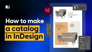 How to make a catalog in InDesign  Flipsnackcom [upl. by Dleifxam911]