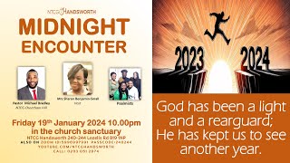 Friday 19th January 2024  Midnight Encounter  NTCG Handsworth [upl. by Alie]