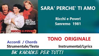 SARA PERCHE TI AMO Ricchi e Poveri Karaoke  Tono Originale  StrumentaleTesto [upl. by Longwood]