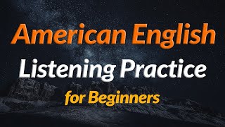 American English Listening Practice Level 1  English Listening Comprehension [upl. by Llenrub]